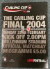 Carling Cup Final 2004 Programme